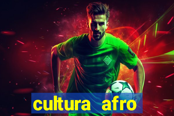 cultura afro brasileira esporte